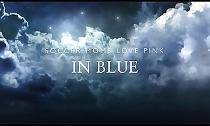Soccer Moms Love Pink Fuck with Blue Dildo